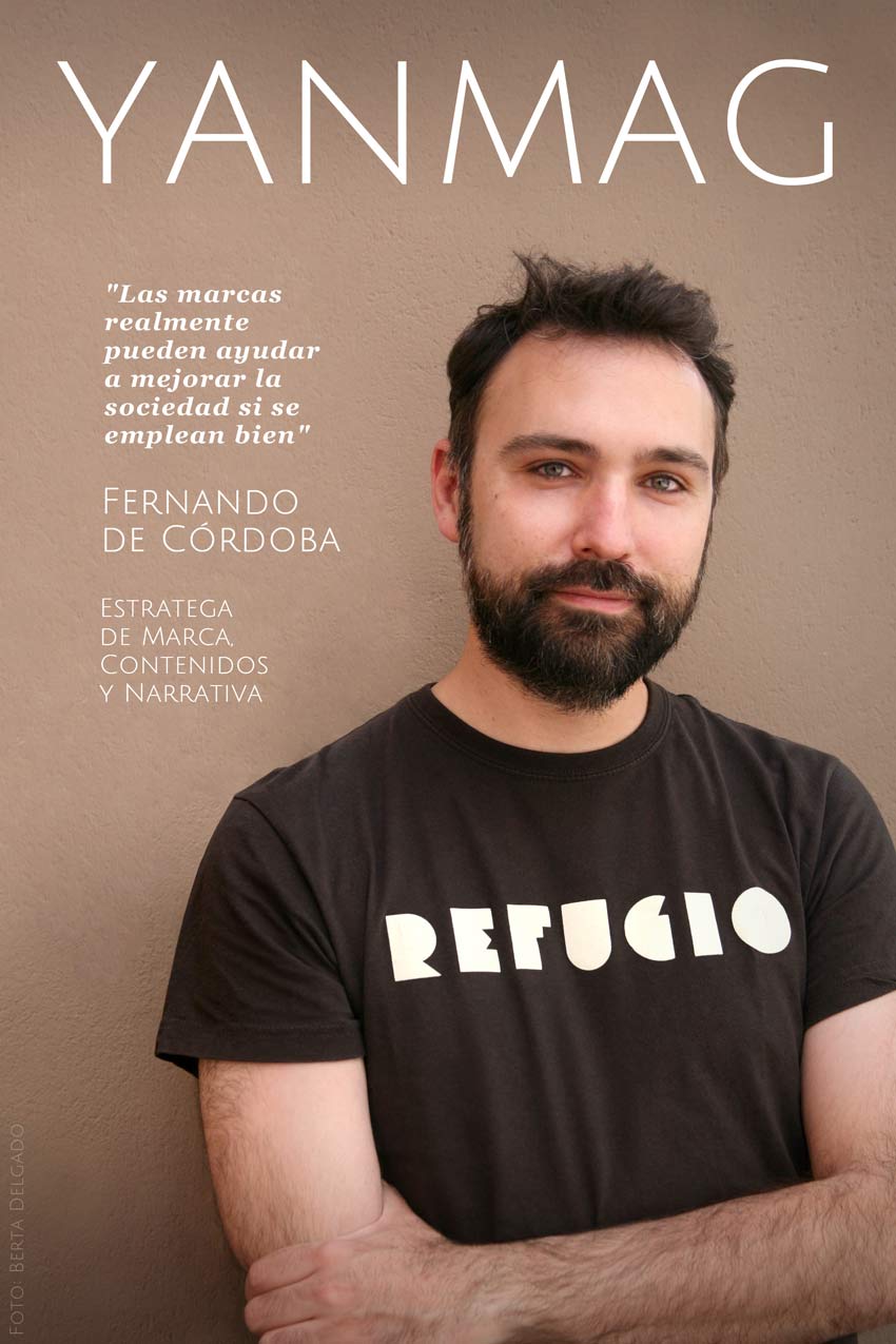 Fernando de Cordoba. Estratega de marca, contenidos y storytelling. Foto: Berta Delgado. YANMAG