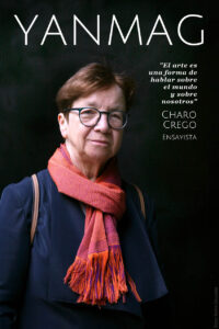 Charo Crego - Ensayista y Critica de Arte. Foto: Berta Delgado. YANMAG