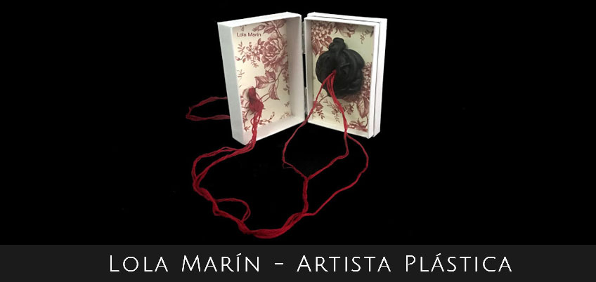 Lola Marin. Artista Plastica