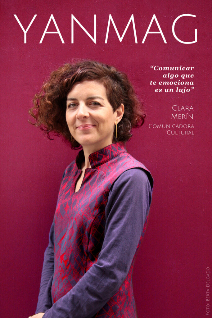 Clara Merin. Comunicadora Cultural. Fotografia Berta Delgado. YanMag