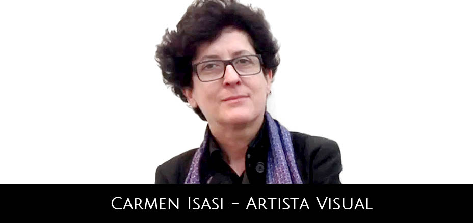 Carmen Isasi. Artista Visual