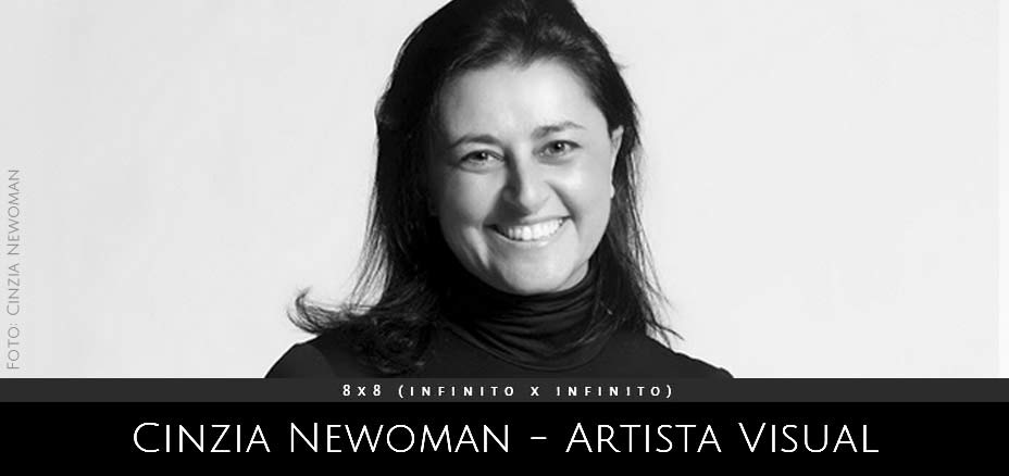 Cinzia Newoman - Artista Visual. Foto: Cinzia Newoman. 8 x 8 (infinito x infinito). Proyecto comisariado por Andrea Perissinotto con la colaboracion de YANMAG