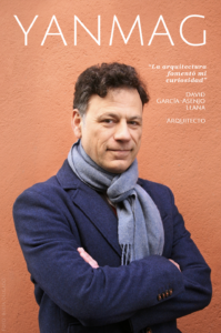 David Garcia-Asenjo Llana - Arquitecto, profesor e investigador. Entrevista en YANMAG. Foto Berta Delgado