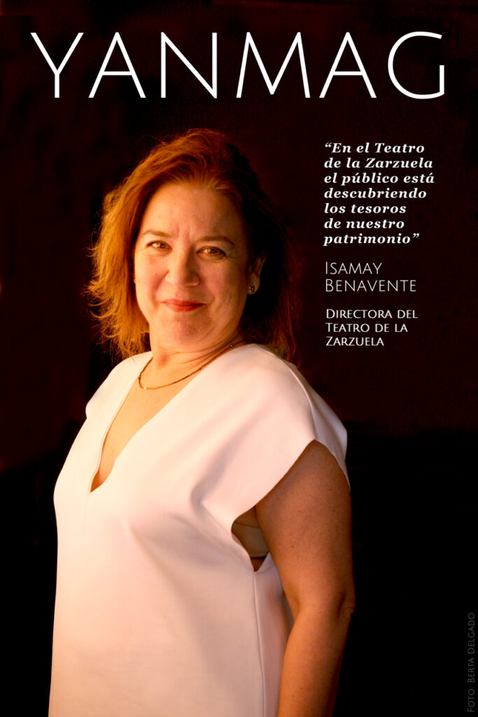Isamay Benavente. Directora del Teatro de la Zarzuela. Foto Berta Delgado. YANMAG